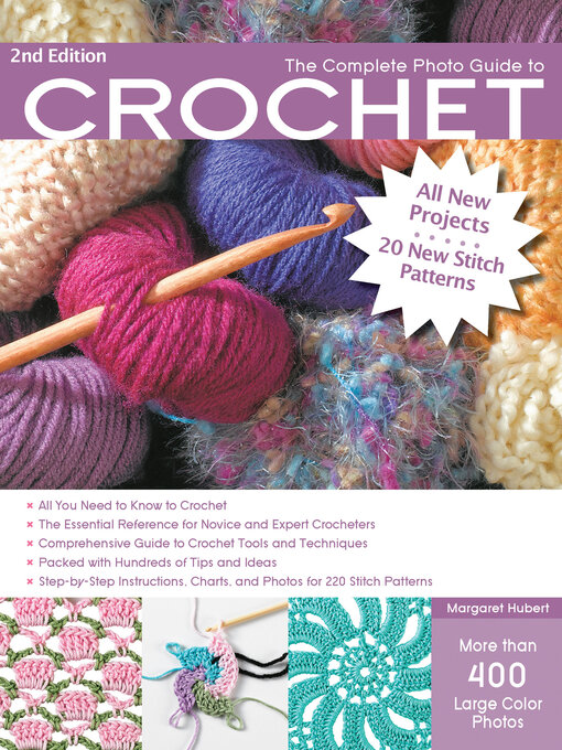 Title details for The Complete Photo Guide to Crochet by Margaret Hubert - Available